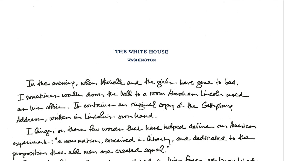 The President writes a handwritten tribute to the Gettysburg Address.