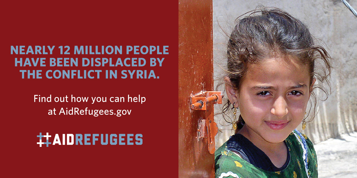 Nearly 12 million people have been displaced by the conflict in Syria. Find out how you can help at AidRefugees.gov